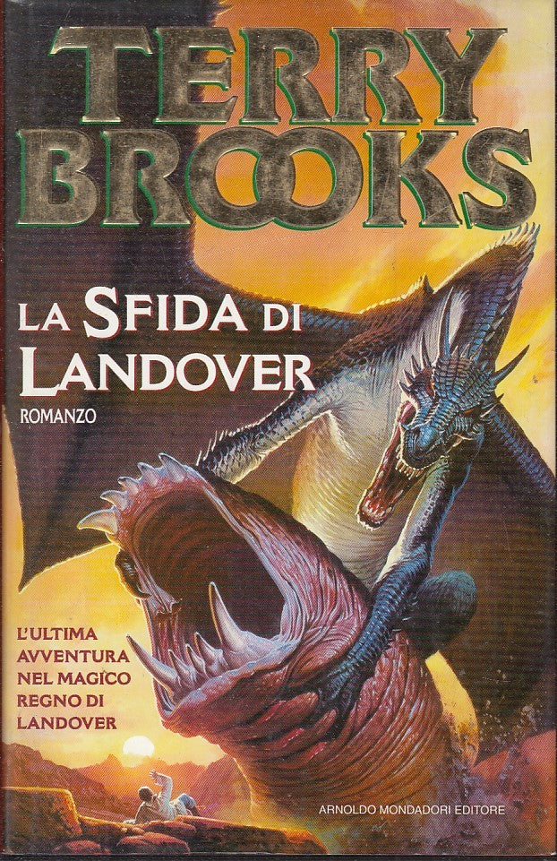 LN2- LA SFIDA DI LANDOVER - TERRY BROOKS - MONDADORI - CS - JXS21