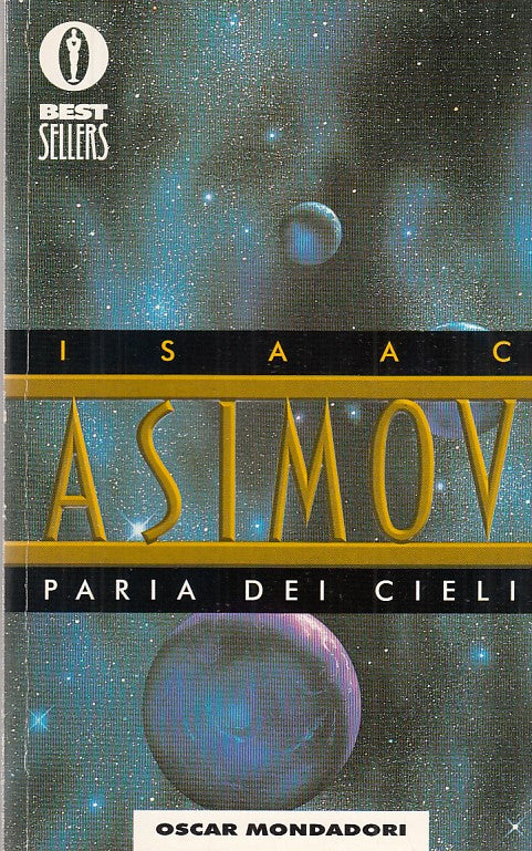 LF- PARIA DEI CIELI- ASIMOV- MONDADORI- OSCAR-- 2000- B- YDS999