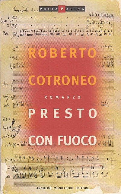 PRESTO CON FUOCO - COTRONEO - MONDADORI - VOLTA PAGINA -- 1996 - B - YDS569