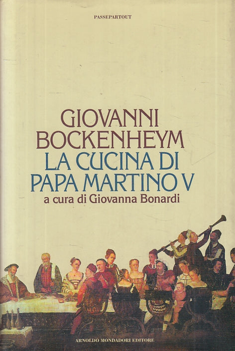 LK- GIOVANNI BOCKENHEYM CUCINA DI PAPA MARTINO V-- MONDADORI--- 1995- CS- ZFS405