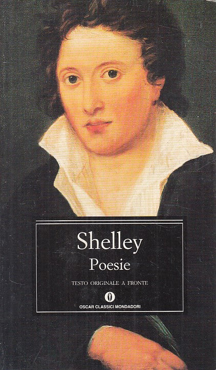 LN- POESIE TESTO ORIGINALE A FRONTE - SHELLEY - MONDADORI --- 1998 - B - ZFS619