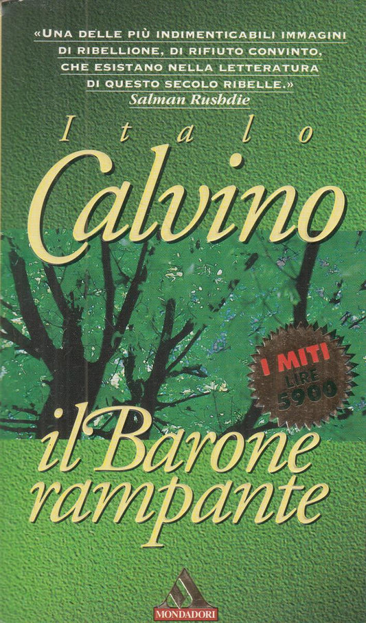LN2- IL BARONE RAMPANTE - CALVINO - MONDADORI I MITI - B - JXS124