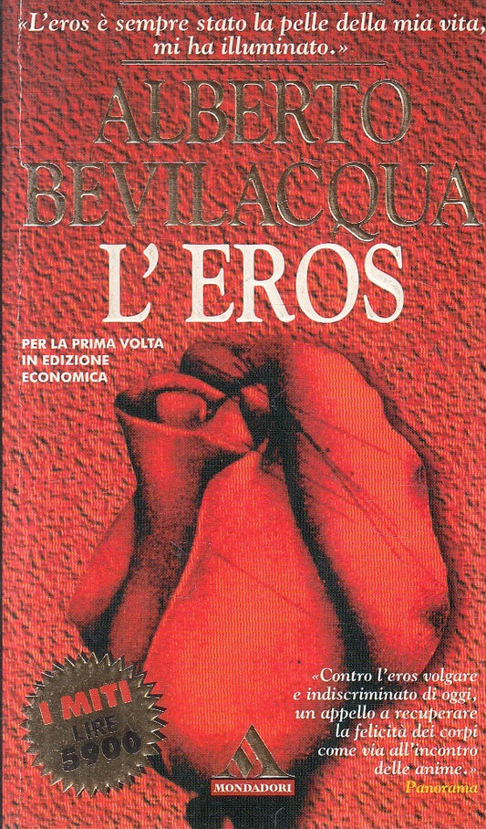L'EROS - ALBERTO BEVILACQUA - MONDADORI I MITI - B - JXS269