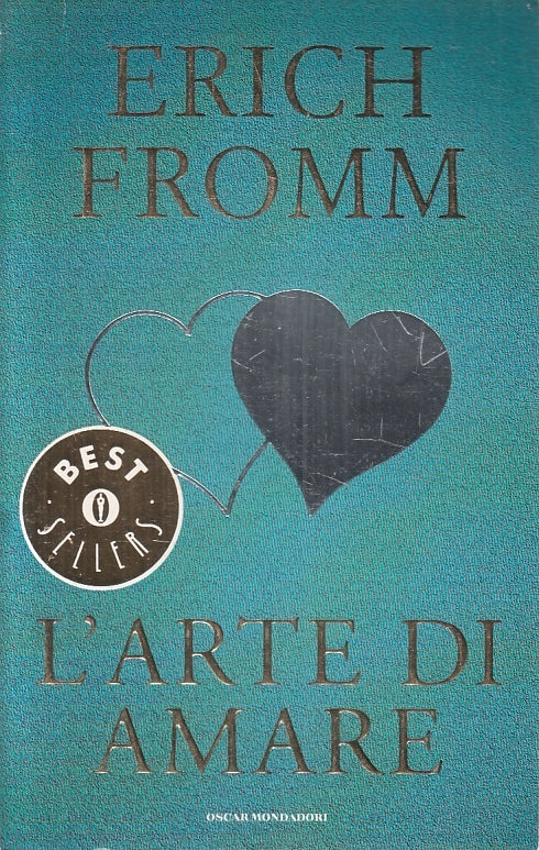 LN2- L'ARTE DI AMARE - ERICH FROMM - MONDADORI - BEST SELLERS --- B - JXS23
