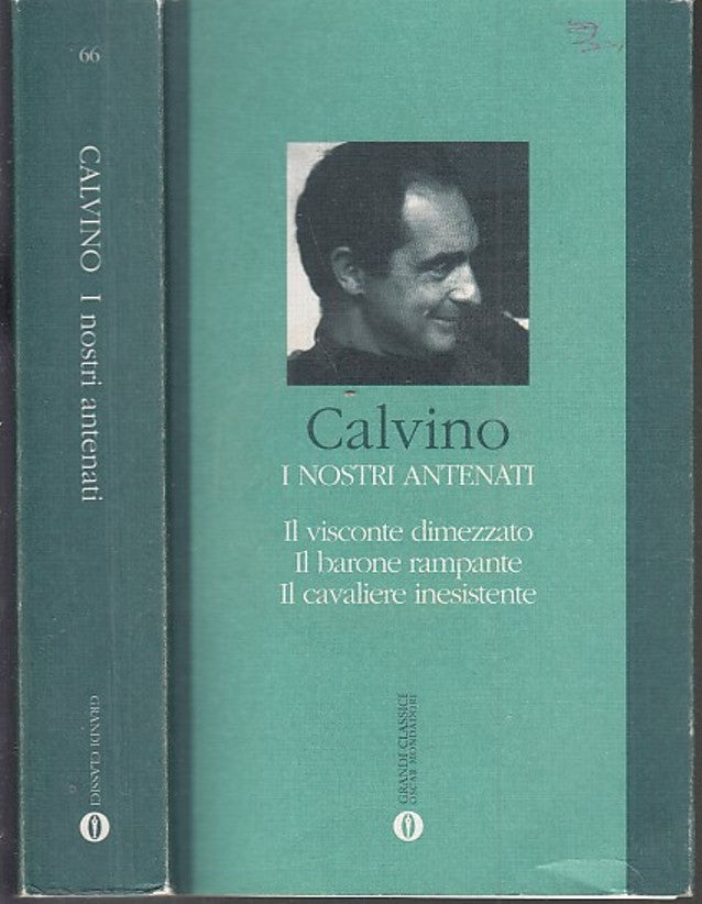 LN- I NOSTRI ANTENATI- ITALO CALVINO- OSCAR MONDADORI- CLASSICI-- 1996- B- XDS19