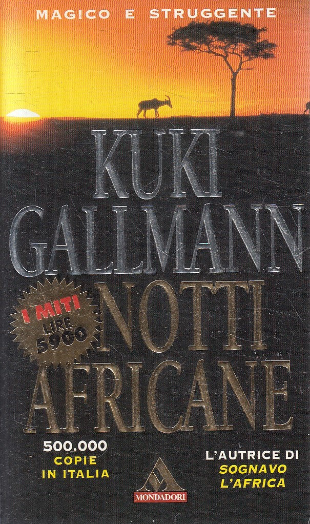 NOTTI AFRICANE - KUKI GALLMANN - MONDADORI MITI - B - JXS215