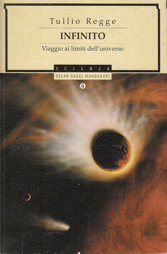 LZ- INFINITO - TULLIO REGGE - MONDADORI - OSCAR SAGGI SCIENZA --- B - XFS
