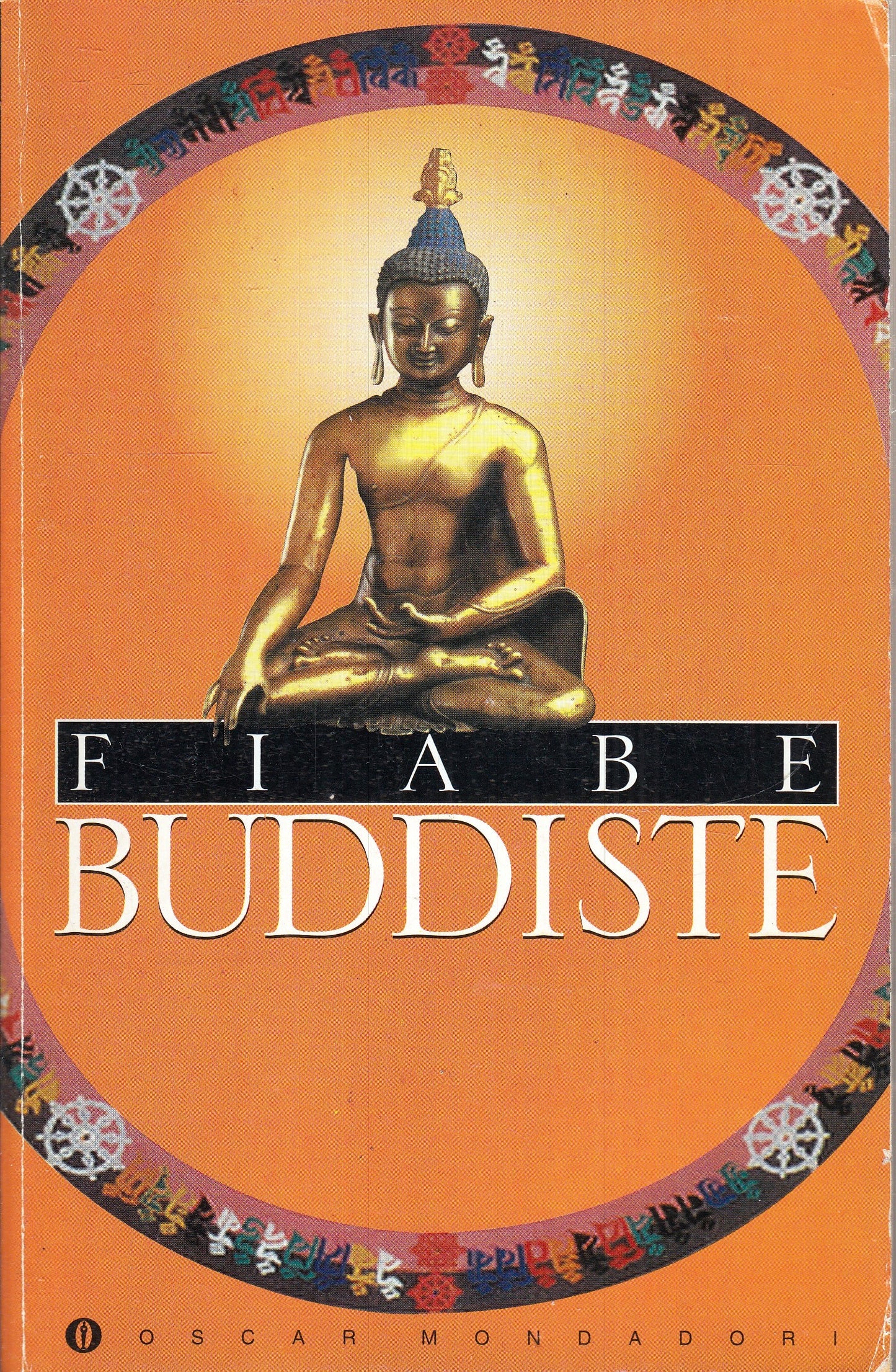 LN- FIABE BUDDISTE -- MONDADORI - OSCAR - 1a ED. - 1996 - B - XFS