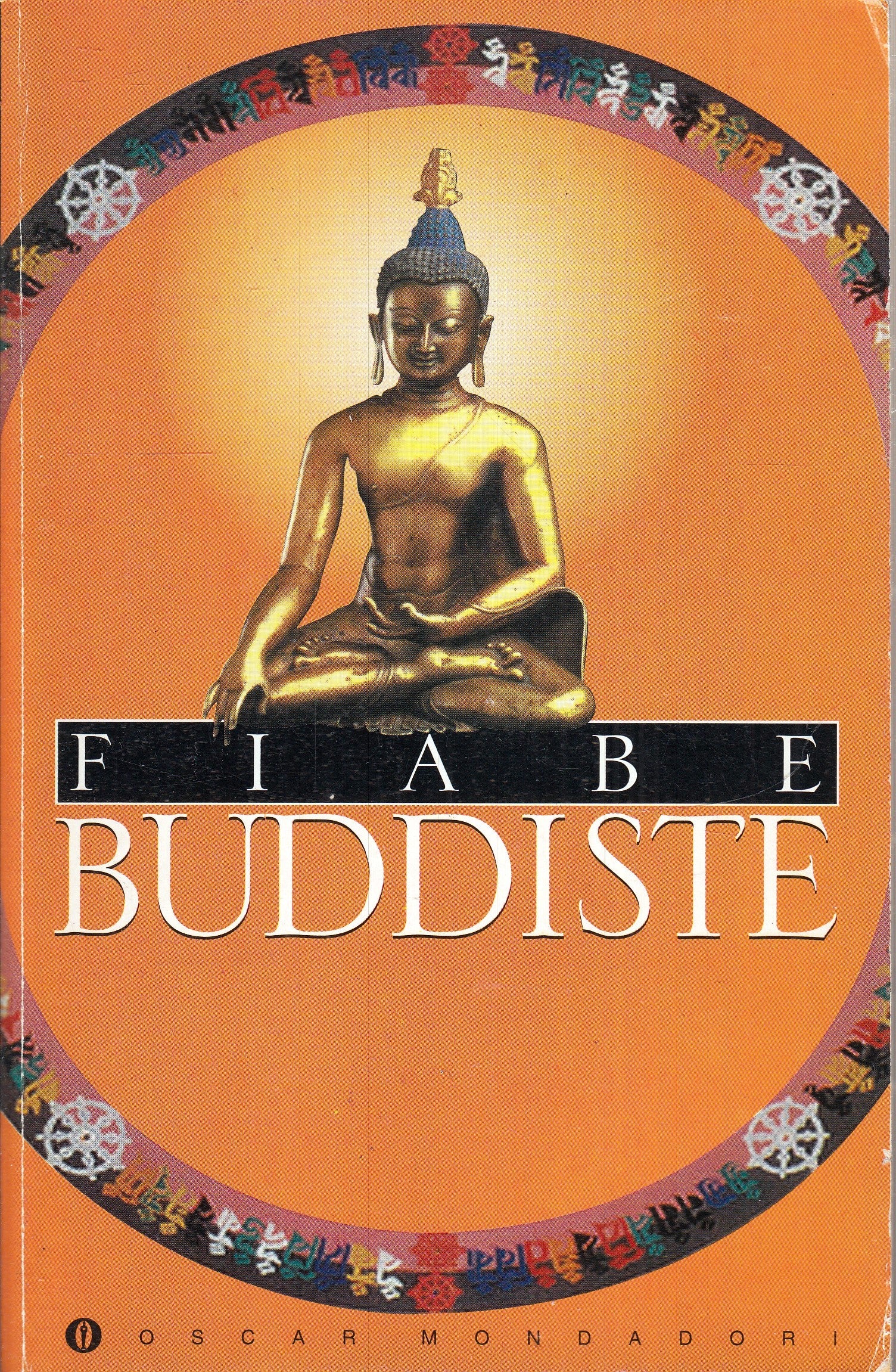LN- FIABE BUDDISTE -- MONDADORI - OSCAR - 1a ED. - 1996 - B - XFS