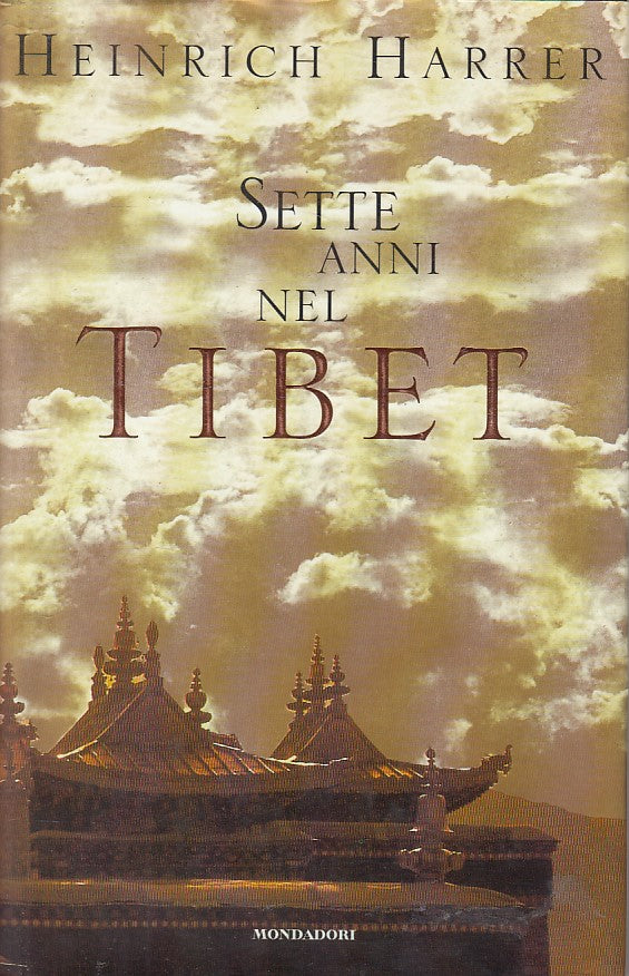 LN- SETTE ANNI NEL TIBET - HARRER- MONDADORI- INGRANDIMENTI-- 1997 - CS - ZFS452