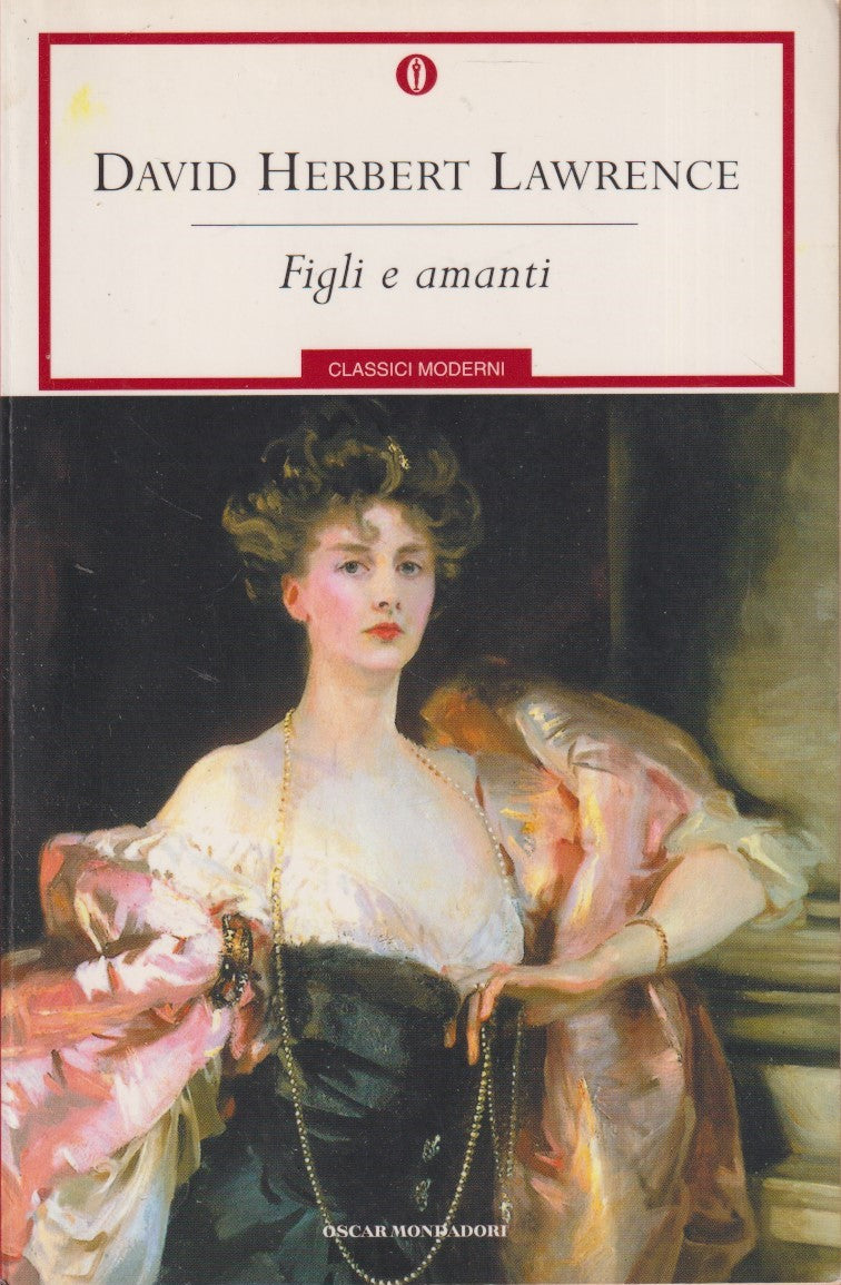 Figli e amanti - David Herbert Lawrence - Mondadori Oscar classici - JXS256