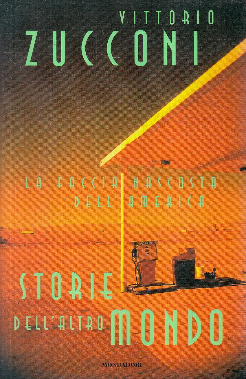 LN2- STORIE DELL'ALTRO MONDO - VITTORIO ZUCCONI - MONDADORI - CS - JXS161