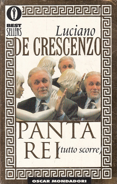 LN2- PANTA REI (TUTTO SCORRE) - DE CRESCENZO - MONDADORI - B - JXS134