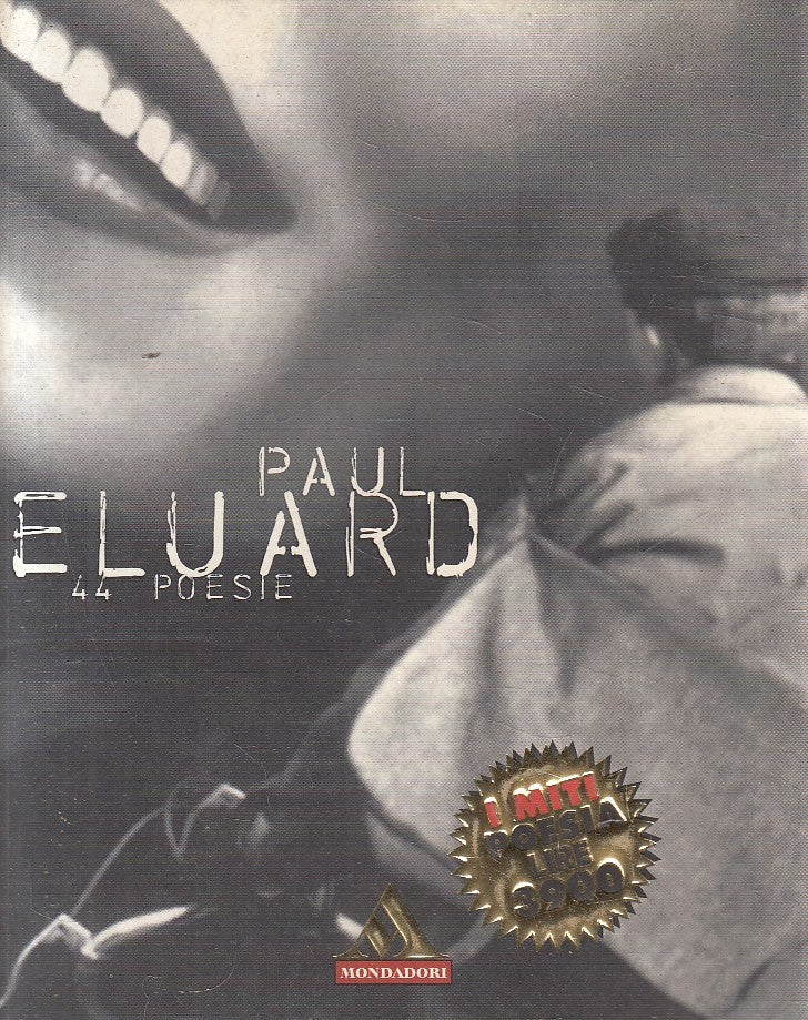 MITI POESIA N.42 44 POESIE - PAUL ELUARD - MONDADORI - B - JXS309