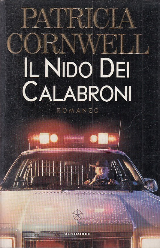 IL NIDO DEI CALABRONI- PATRICIA CORNWELL- MONDADORI- SUPERBLUES--- B- JXS13