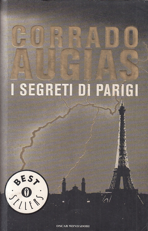 LN2- I SEGRETI DI PARIGI - AUGIAS - MONDADORI BESTSELLERS - B - JXS154
