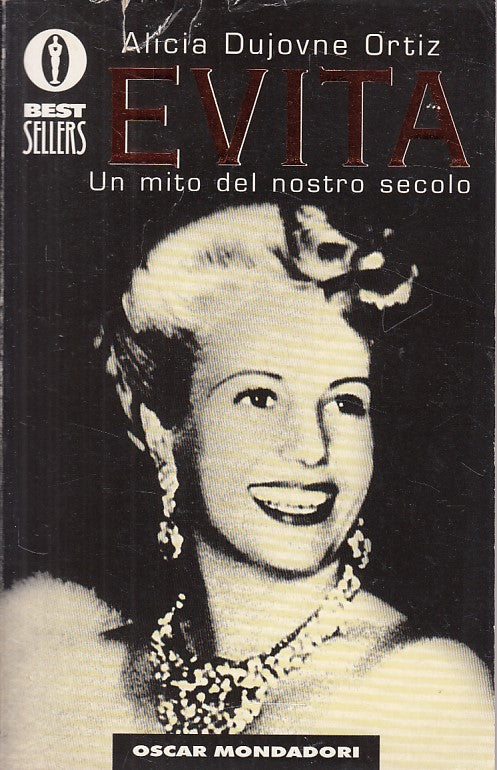 LS- EVITA MITO DEL NOSTRO SECOLO - ORTIZ - MONDADORI-- 1a ED.- 1998 - B - YFS204