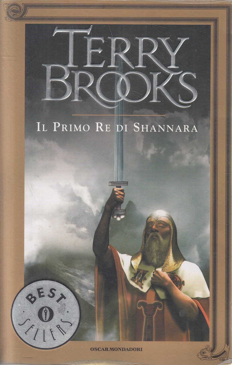 LN2- IL PRIMO RE DI SHANNARA - TERRY BROOKS - MONDADORI BESTSELLERS - B - JXS212