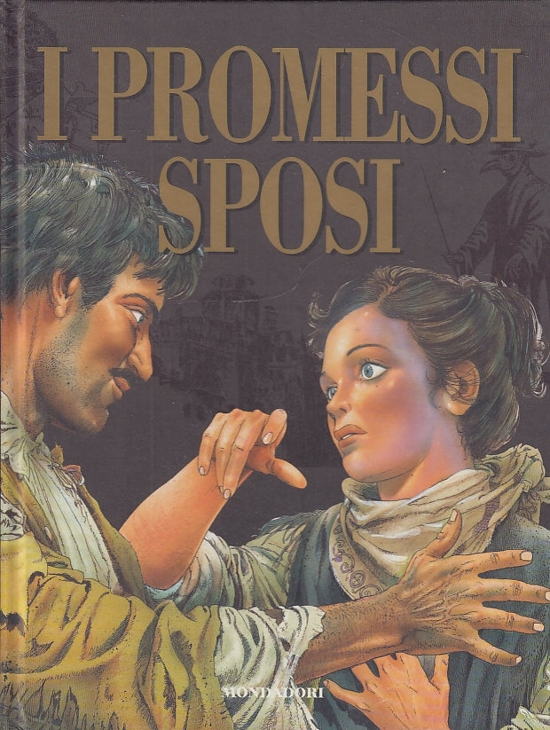 LN- I PROMESSI SPOSI ILLUSTRAZIONI SERGIO- MANZONI- MONDADORI--- 1997- C- YFS710