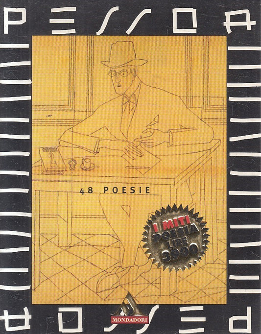 MITI POESIA N.47 48 POESIE - FERNANDO PESSOA - MONDADORI - B - JXS309