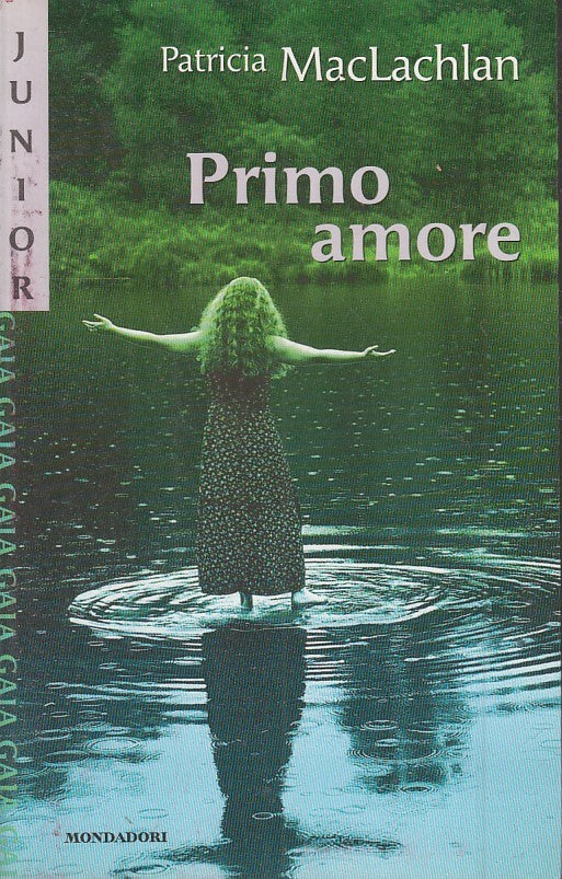 PRIMO AMORE - PATRICIA MACLACHLAN - MNDADORI JUNIOR - B - JXS37