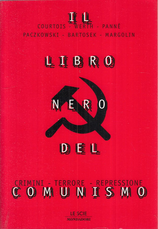 LS- IL LIBRO NERO DEL COMUNISMO CRIMINI TERRORE-- MONDADORI--- 1998 - B - YFS470