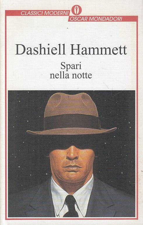 LN- SPARI NELA NOTTE - HAMMETT - MONDADORI -- 1a ED. - 1998 - B - YFS47