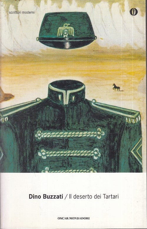 LN- IL DESERTO DEI TARTARI- BUZZATI- MONDADORI- OSCAR SCRITTORI MODERNI--- B-XFS