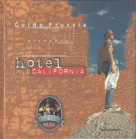 LV- HOTEL CALIFORNIA - GUIDO PRUSSIA - MONDADORI --- 1998 - C - YFS471