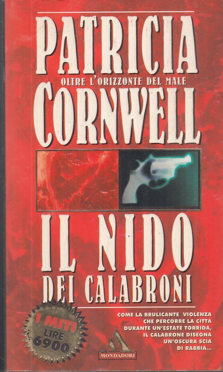 LN2- IL NIDO DEI CALABRONI - CORNWELL - MONDADORI I MITI - B - JXS145
