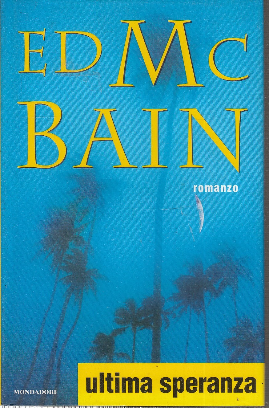 LN2- ULTIMA SPERANZA - ED McBAIN - MONDADORI OMNIBUS - CS- JXS77