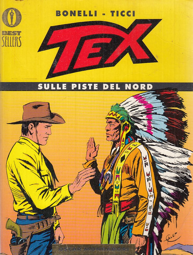 FB- TEX SULLE PISTE DEL NORD- BONELLI TICCI- OSCAR MONDADORI BEST SELLERS--- M23