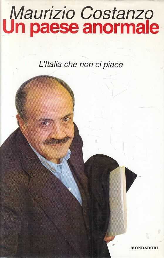 LN2- UN PAESE ANORMALE - MAURIZIO COSTANZO - MONDADORI  - CS - JXS135
