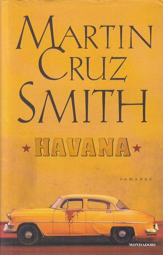 LN2- HAVANA - MARTIN CRUZ SMITH - MONDADORI OMNIBUS - CS - JXS247