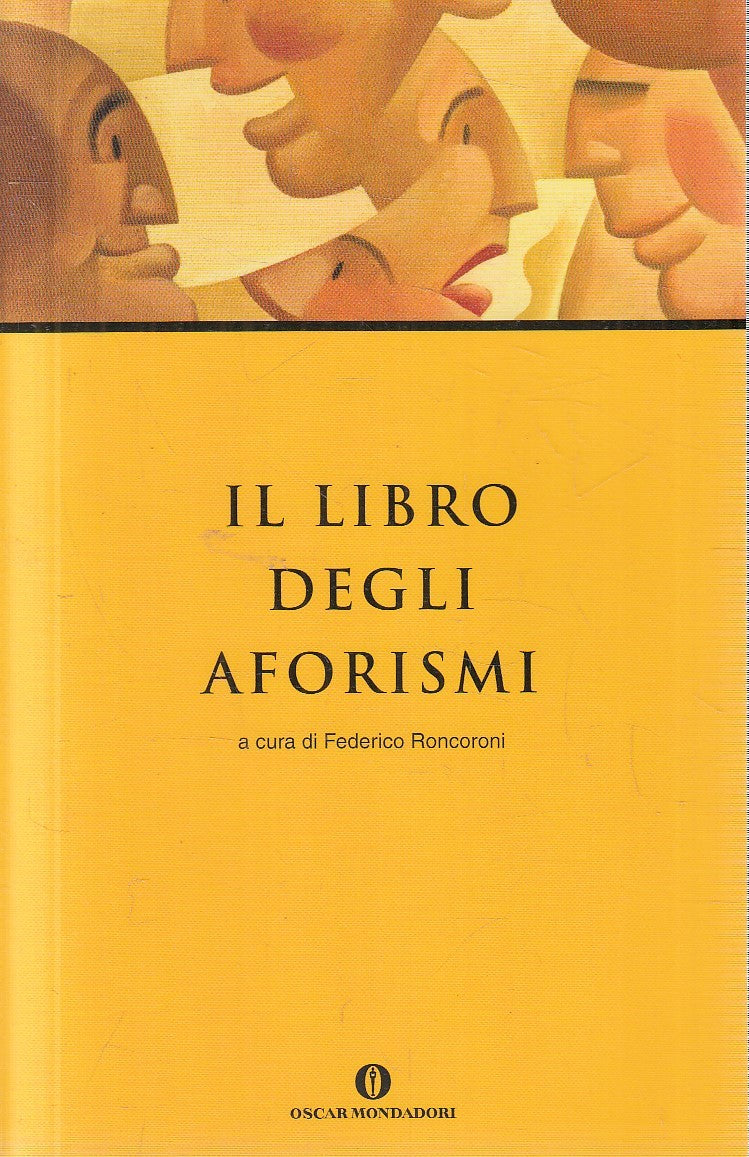IL LIBRO DEGLI AFORISMI - RONCORONI - MONDADORI OSCAR VARIA - B - JXS287
