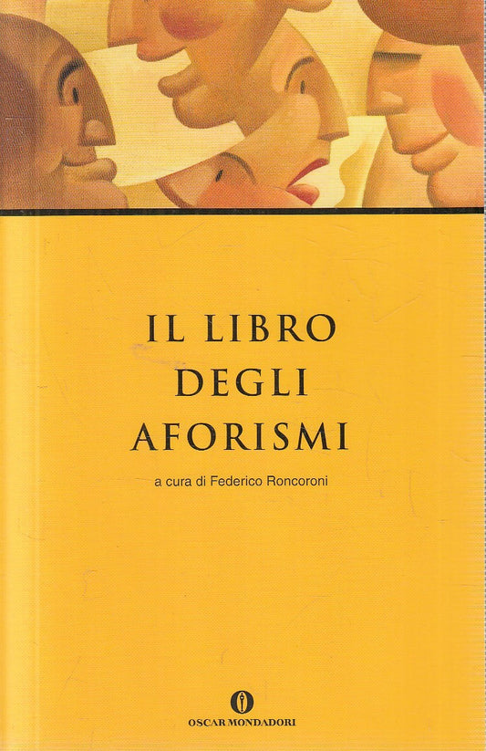 IL LIBRO DEGLI AFORISMI - RONCORONI - MONDADORI OSCAR VARIA - B - JXS287