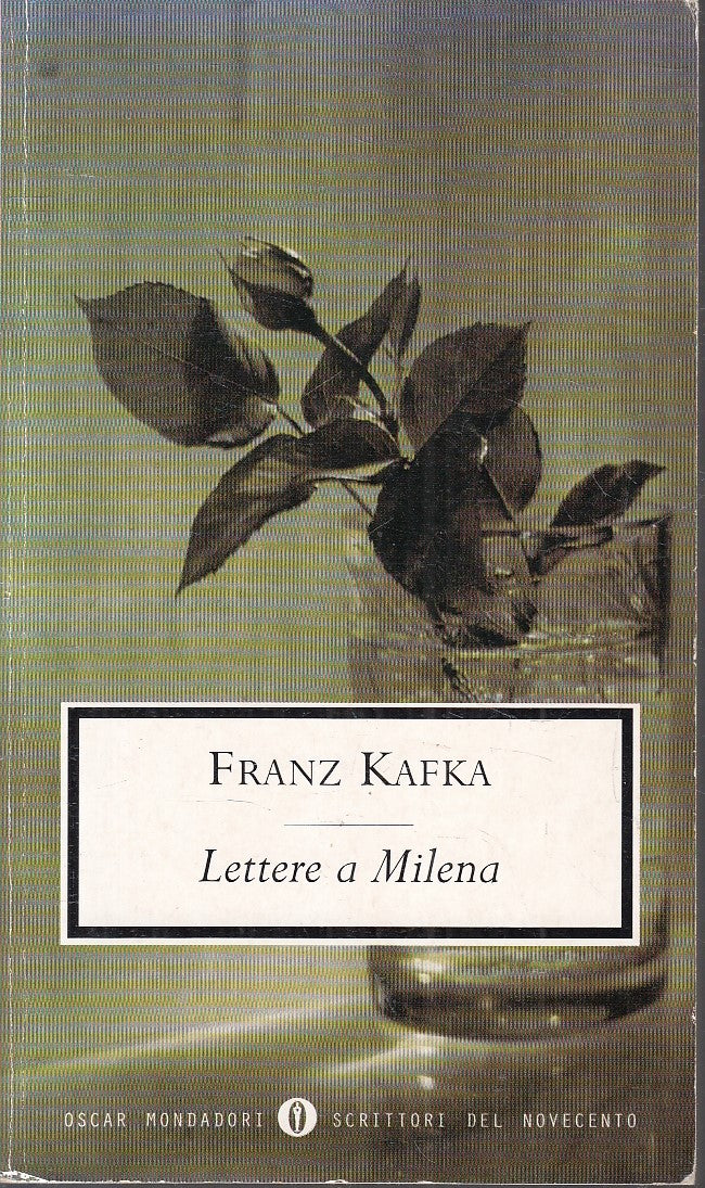 LN- LETTERE A MILENA- FRANZ KAFKA- MONDADORI- OSCAR SCRITTORI NOVECENTO--- B-XFS