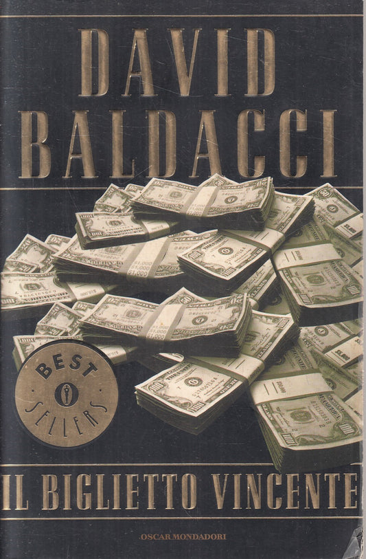 LN2- IL BIGLIETTO VINCENTE - DAVID BALDACCI - MONDADORI BESTSELLERS - B - JXS240