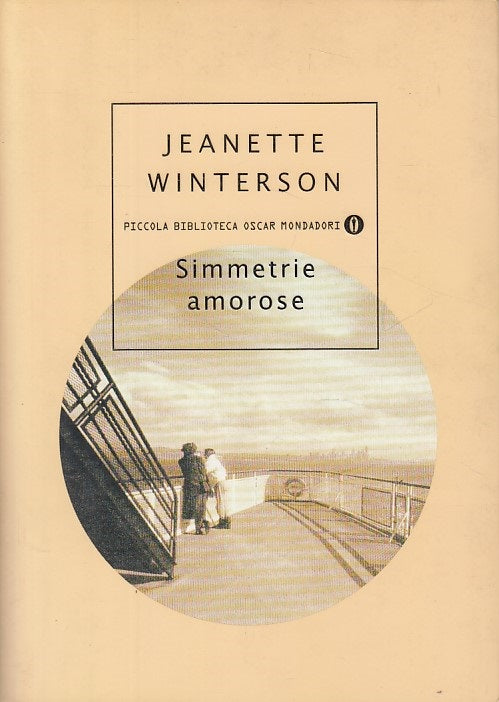 SIMMETRIE AMOROSE - WINTERSON - MONDADORI -- 1a ED. - 2000 - B - YDS180