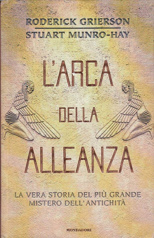 LS- L'ARCA DELLA ALLEANZA - GRIERSON HAY - MONDADORI --- 2000 - CS - ZFS174