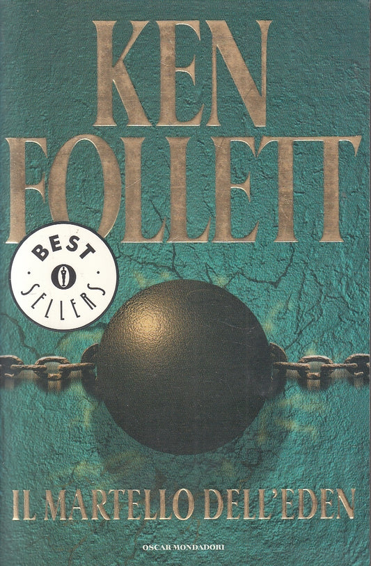 LN2- IL MARTELLO DELL'EDEN - KEN FOLLETT - MONDADORI BESTSELLERS - B - JXS100