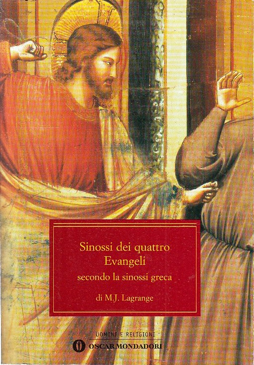 LD- SINOSSI DEI QUATTRO VANGELI GRECA- LAGRANGE- MONDADORI- OSCAR-- 2000- B- XFS