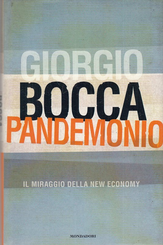 LN2- PANDEMONIO - GIORGIO BOCCA - MONDADORI - CS - JXS121