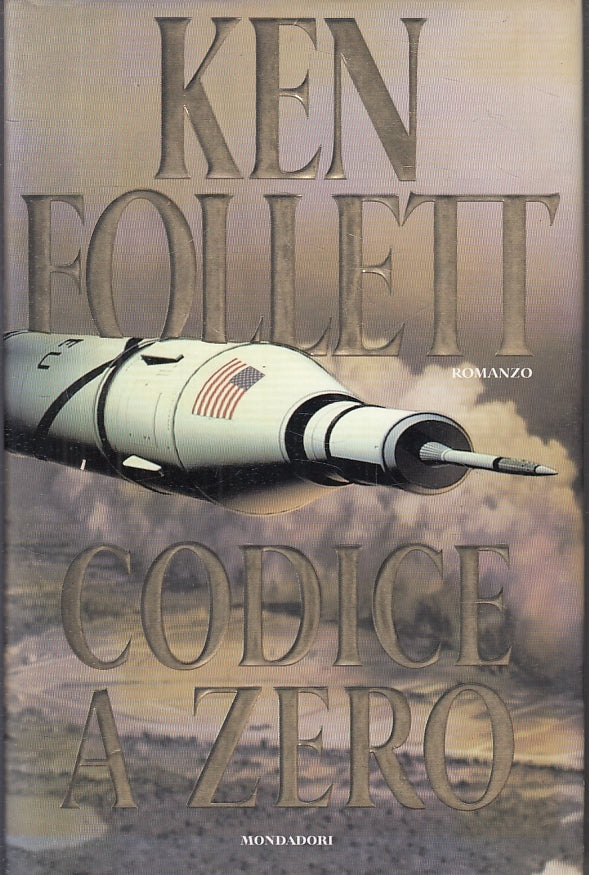 LN2- CODICE A ZERO - KEN FOLLETT - MONDADORI - OMNIBUS --- CS - JXS19