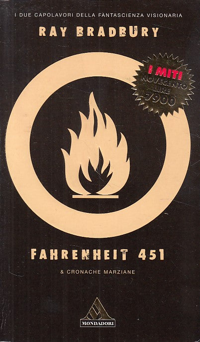LN- FAHRENHEIT 451 CRONACHE MARZIANE- BRADBURY - MONDADORI --- 2000 - B - YDS176