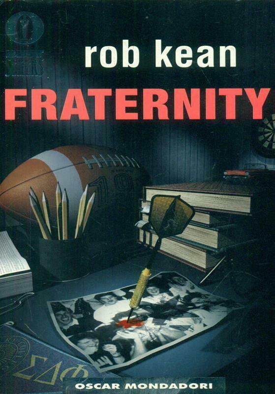 FRATERNITY - ROB KEAN - OSCAR MONDADORI BEST SELLERS - B - JXS66