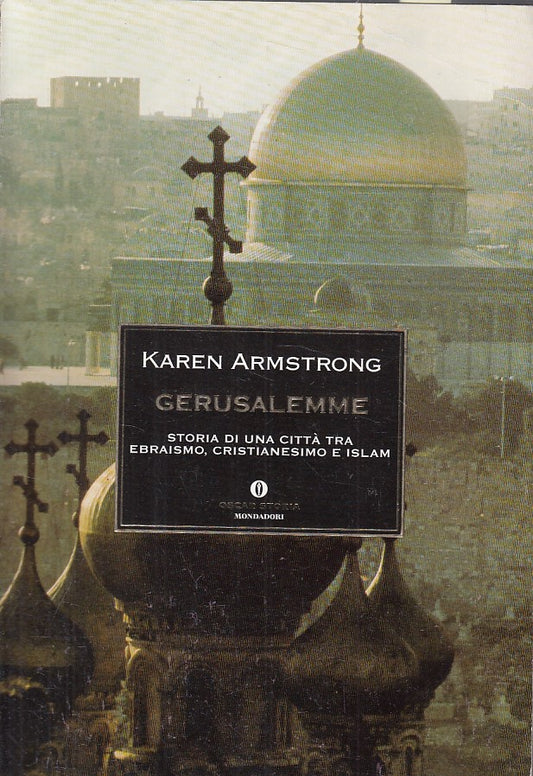 LS- GERUSALEMME STORIA DI CITTA' - ARMSTRONG - MONDADORI --- 2000 - B - ZFS19