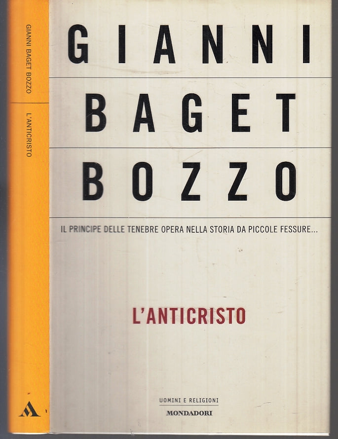 LS- L'ANTICRISTO - GIANNI BAGET BOZZO - MONDADORI -- 2a ED. - 2001 - CS - XTS