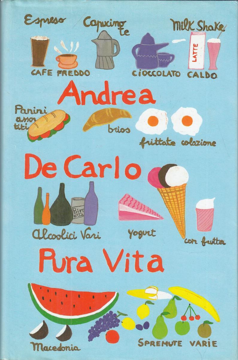 LN2- PURA VITA - ANDREA DE CARLO - MONDADORI - B - JXS103
