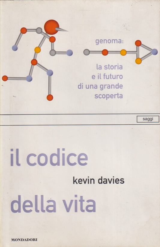 Il codice della vita - Kevin Davies - Mondadori Saggi - JXS335